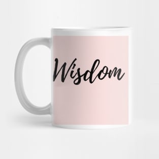 Wisdom - Pink Background Positive Affirmation Mug